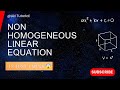 Non Homogenous Equation In Just 4 Mins 😱 | Engineering Mathematics | Unit 1