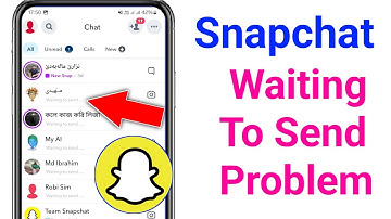 How To Fix Snapchat Waiting to send Message Problem 2025?