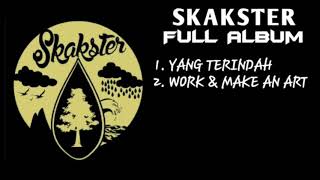 Download Lagu SKAKSTER FULL ALBUM | Yang Terindah - Kipa Lop MP3
