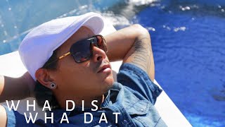 Likkle Jordee - Wha Dis Wha Dat (Official Music Video) chords