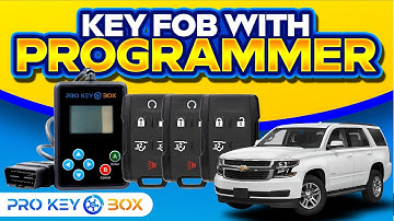 How To Easily Program Your 2015-2020 Chevrolet Tahoe Key Fob: Step-by-Step | ProKeyBox.com