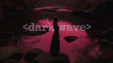 DARK WAVE | BEST SYNTH PLAYLIST MIX 2025 - Dark Synthwave, Goth, Post-Punk