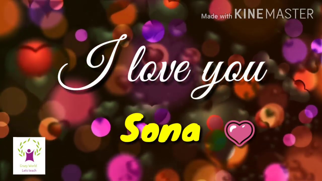 I Love You Sona Jaan Chetan Youtube
