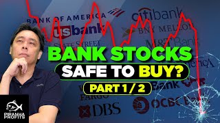 Bank Stocks. Are they Safe to Buy Part 1 of 2