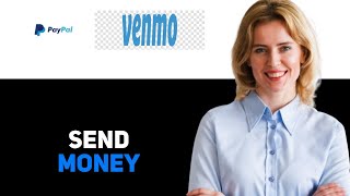 How To Send Money From Paypal To Venmo Reddit 2025