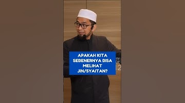 Apakah Kita Sebenarnya Bisa Melihat Jin/Syaitan?‼️Penjelasan Ustadz Adi Hidayat #penampakan #uah