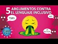 Cinco argumentos contra el lenguaje inclusivo en 1 minuto