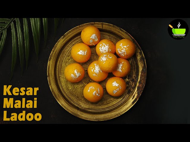 Kesar Malai Ladoo  Recipe |  Kesar Malai Ke Ladoo Recipe | Diwali Sweets | Quick & Easy Sweet Recipe | She Cooks