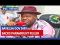 (VIDEO) Bayelsa Governor Sacks Paramount Ruler, 2 others