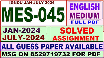 MES 045 solved assignment 2024 / mes 45 solved assignment 2023-24 / ignou mes 45 2024-25