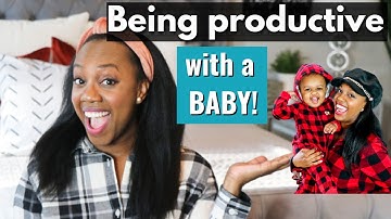 Being PRODUCTIVE Working From Home with a Baby | 10 Tips to Being MORE Productive! Mompreneur Ep. 2