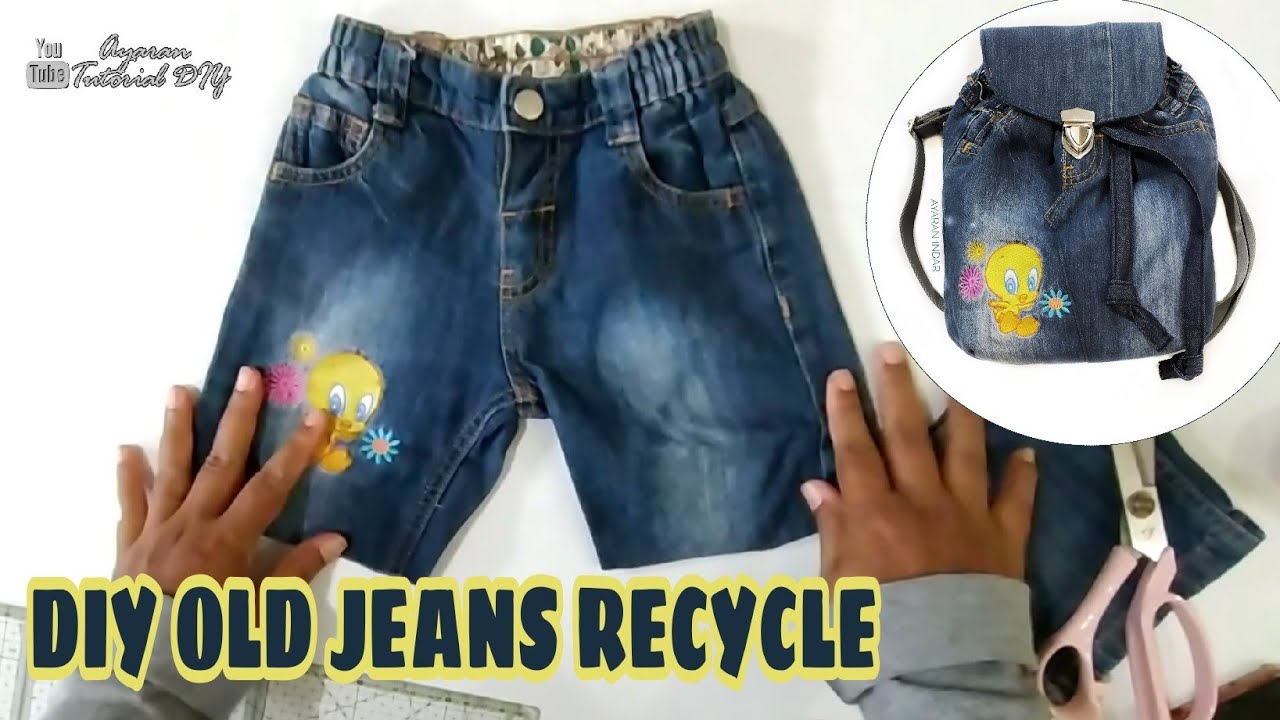 DIY OLD JEANS RECYCLE INTO BACKPACK| How to sew a Backpack from Old ...