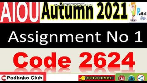 ⏩ AIOU Code 2624 Solved Assignment No.1 Autumn 2021 ||Level: MA Islamic studies