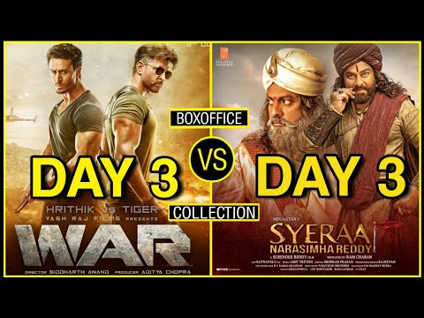war-movie-3-day-collection-vs-syeraa-narsimha-reddy-day-3-boxoffice-collection-देखे-कौन-जीता
