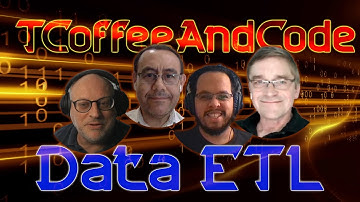 Data ETL (Extract, Transform, and Load) - TCoffeeAndCode