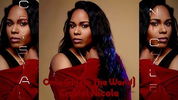 Crystal Nicole - Only Girl [In The World] (Rihanna Demo)