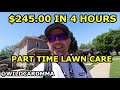 Part time lawn care $$$