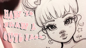 ♡ HOW TO DRAW A CUTE FACE ♡| Step by Step with Christina Lorre