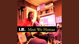Mesi Wo Hemaa