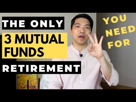 The Only Three (3) Mutual Funds You Need For Retirement