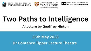 Geoffrey Hinton  Two Paths to Intelligence