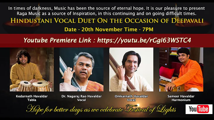 Hindustani Vocal Duet On the Occasion of Deepavali By Dr. Nagaraj Rao Havaldar & Omkarnath Havaldar