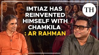 AR Rahman and Imtiaz Ali Interview | Amar Singh Chamkila | Netflix | Diljit Dosanjh