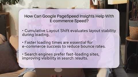 How Can Google PageSpeed Insights Help With E-commerce Speed? - SearchEnginesHub.com