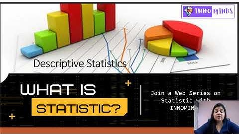 1.1 DESCRIPTIVE STATISTICS (part 1)
