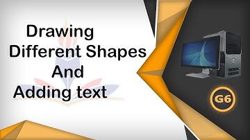 Class 6|| Computer|| Chapter 3|| Drawing Different Shapes And Adding text||By Excel School