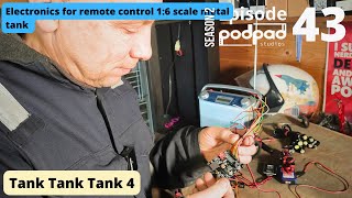 Electronics for radio-control Tank, droid, prop 1:6th scale metal model Tank SEA2 EP43 Podpadstudios