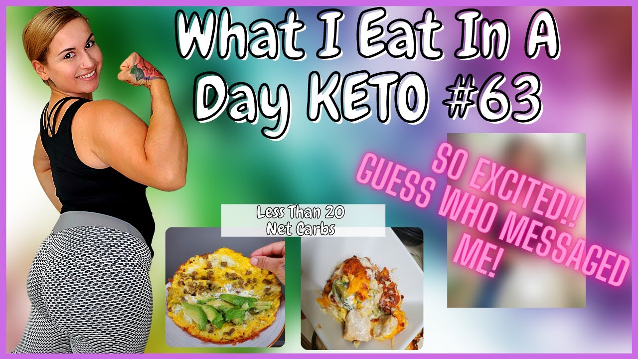What I Eat In A Day KETO #63 | Guess Who Messaged Me 😁 - YouTube