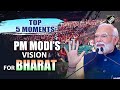 From new goals to revealing secret roadmap of viksit bharat  top 5 moments of pm modis speech