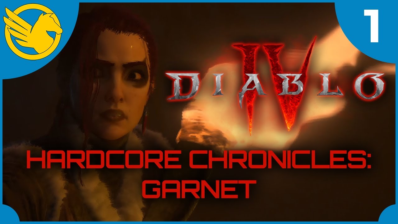 DIABLO IV | HARDCORE CHRONICLES: Garnet the Rogue - Part 1 - YouTube