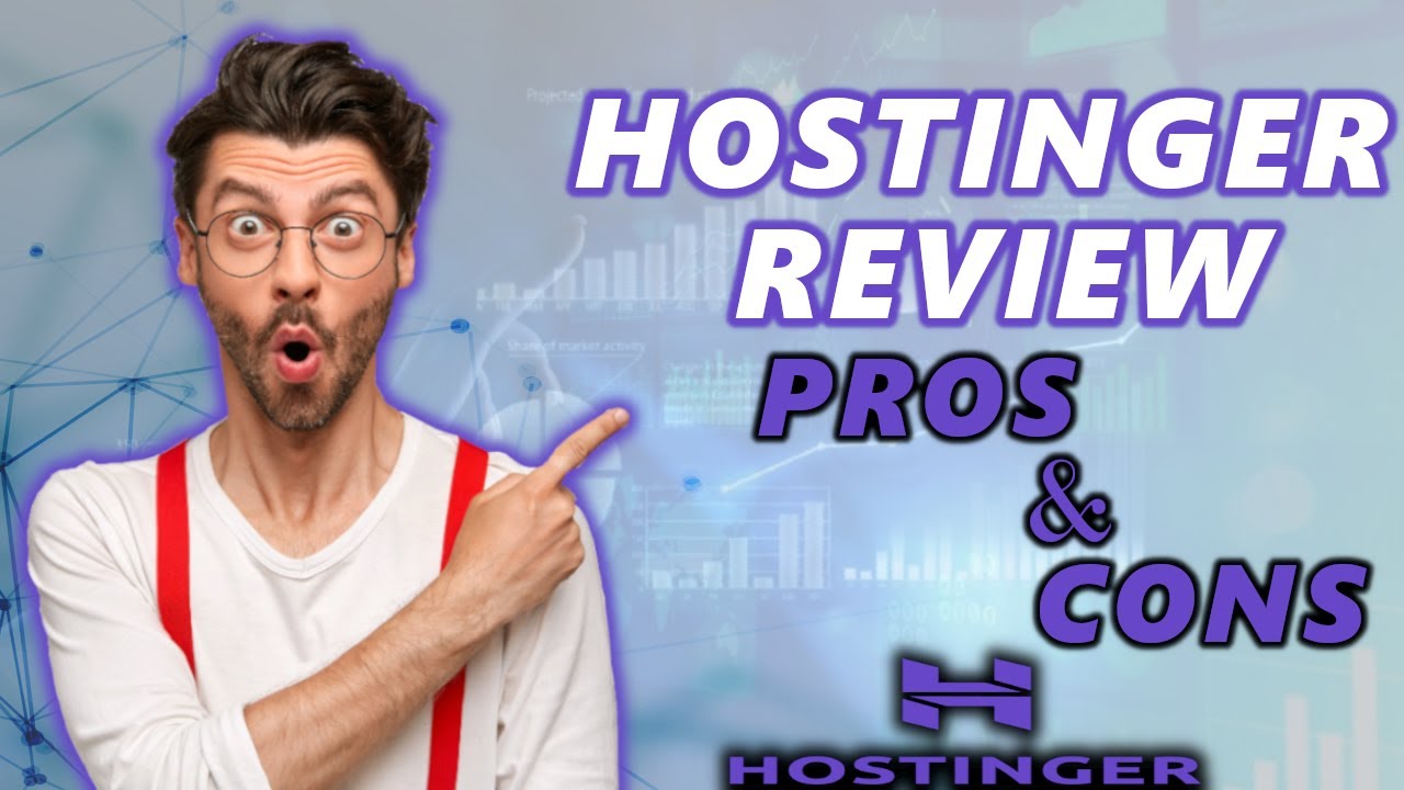 Pros And Cons of Hostinger: Ultimate Guide to Smart Hosting Choices