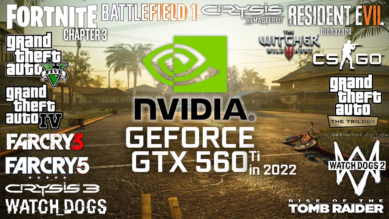 GeForce GTX 560 Ti in 2022 - Test in 24 Games