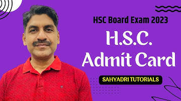HSC Admit Card | HSC Board Exam 2023 | Sahyadri Tutorials |