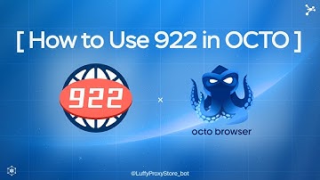 🚀 How To Use 922 PROXY in OCTO BROWSER - Guide