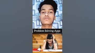 "PROBLEM" SOLVING || APPS?):😲✅👉 #shorts #doubt