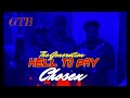 The generation chosen  hell to pay mixtape vol8 gtb ent official