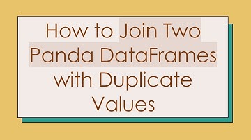 How to Join Two Panda DataFrames with Duplicate Values