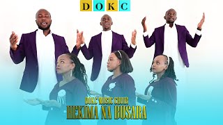 HEKIMA NA BUSARA-DOKC TV CATHOLIC