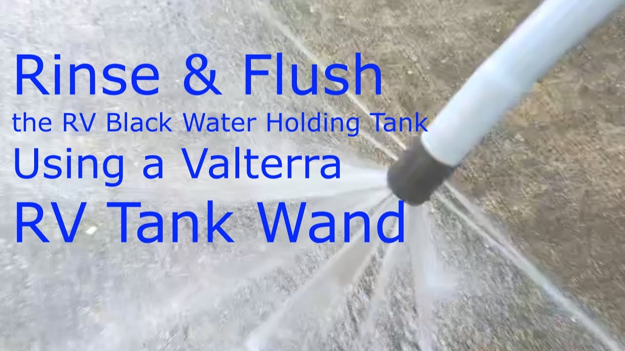 Rinse & Flush the RV Black Water Tank using an RV Tank Wand 