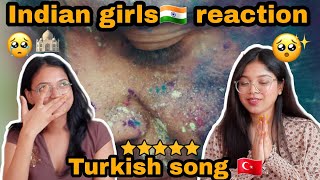 Indian girls 🇮🇳 reaction on Turkish song|Buray-Tac Mahal| #buray|Best Indian and Turkish song 🇮🇳❤️🇹🇷