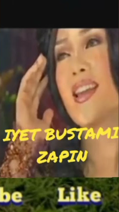 LAGU IYET BUSTAMI (ORIGINAL)