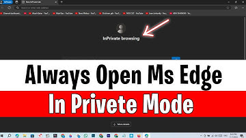 How to Always Open Microsoft Edge in Private Mode on Windows | Microsoft edge incognito shortcut