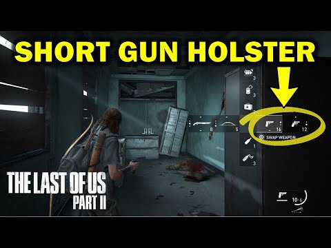 The Last of Us 2 weapons & holsters: The complete guide