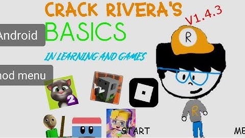 Crank rivera basics in Learning and Games android port mod menu baldi basics mod 