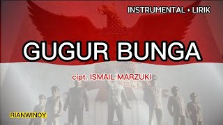 GUGUR BUNGA - LAGU NASIONAL INDONESIA - INSTRUMENTAL PIANO DAN LIRIK