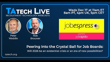 TAtech Live - Peering Into the Crystal Ball for Job Boards